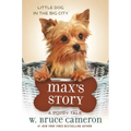 Max's Story: A Puppy Tale