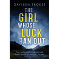 The Girl Whose Luck Ran Out