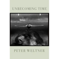 Unbecoming Time