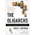 The Oligarchs: Wealth and Power in the New Russia