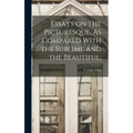 Essays on the Picturesque, As Compared With the Sublime and the Beautiful;