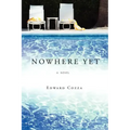 Nowhere Yet