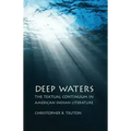 Deep Waters: The Textual Continuum in American Indian Literature