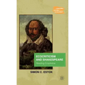 Ecocriticism and Shakespeare: Reading Ecophobia
