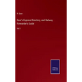 Geer's Express Directory, and Railway Forwarder's Guide: Vol. I