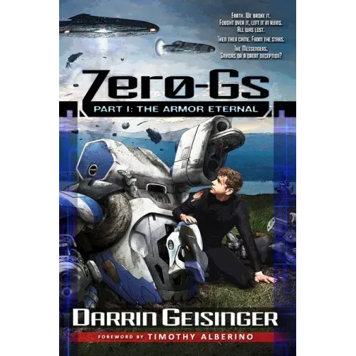 Zero-Gs: Part I: The Armor Eternal