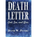 Death Letter: God, Sex, and War