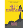 Help! My Launch Plan Sucks