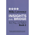 Insights on Bridge: Bid, Play, and Defend