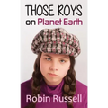 Those Roys on Planet Earth
