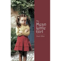 The Mean Little Girl