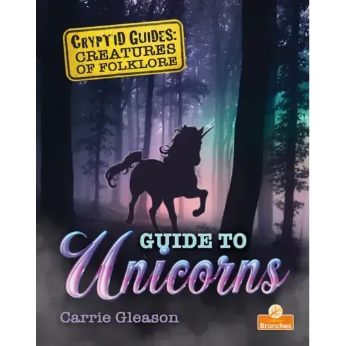 Guide to Unicorns