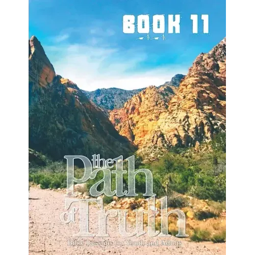 The Path of Truth, Volume 11: Christian Education for Adults and Young Adults.