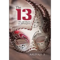 The 13: We All Start As Strangers