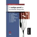 El castigo penal en sociedades desiguales