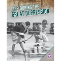 Life During the Great Depression