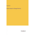 Famine Aspects of Bengal Districts