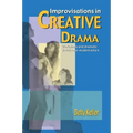 Improvisations in Creative Drama
