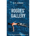 Rogues' Gallery: A Highlands and Islands Detective Thriller