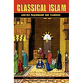 Classical Islam and the Naqshbandi Sufi Tradition