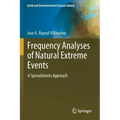 Frequency Analyses of Natural Extreme Events: A Spreadsheets Approach