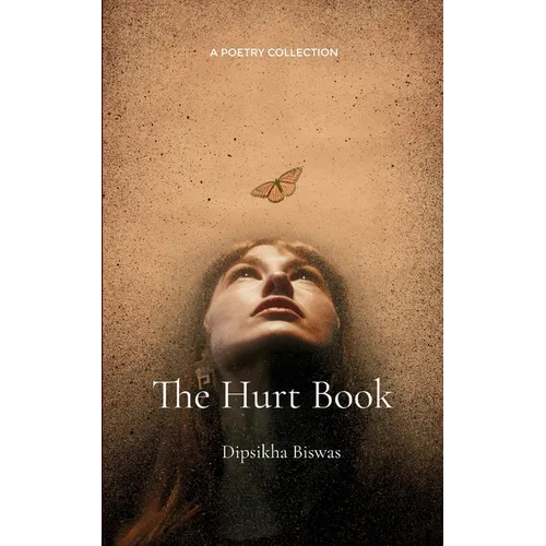 The Hurt Book Of love, loss, pain...also known as life.