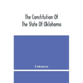 The Constitution Of The State Of Oklahoma
