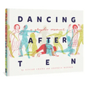 Dancing After Ten