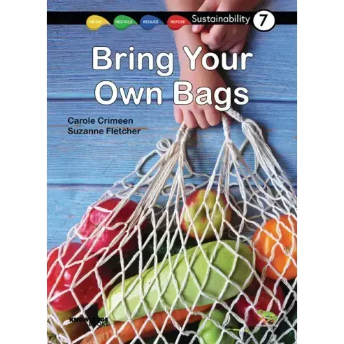 Bring Your Own Bags: Book 7