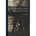 Battle-pieces and Aspects of War