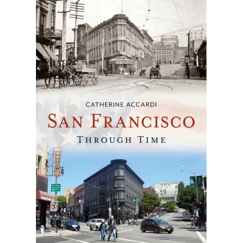 San Francisco Through Time