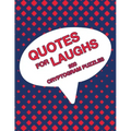 Quotes For Laughs: Humorous Inspirations Cryptogram Puzzle Activity Book Games Large Print Size Cryptography Red Theme Design Soft Cover