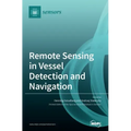 Remote Sensing in Vessel Detection and Navigation