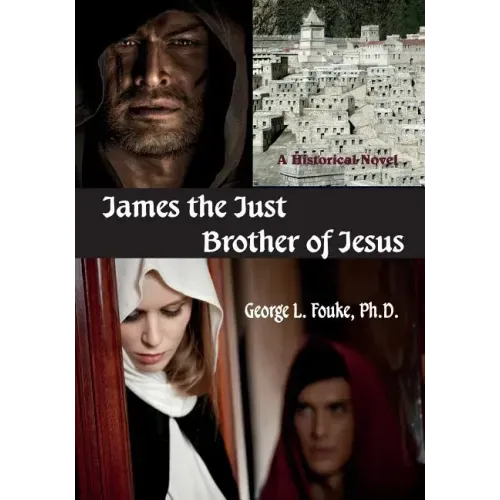 James the Just, Brother of Jesus