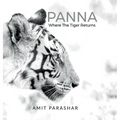 Panna: Where the Tiger Returns