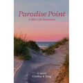 Paradise Point: A mid-life Romance