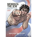 Mendoza the Jew: Boxing, Manliness, and Nationalism, a Graphic History