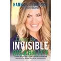 Living the Invisible Disability: Coping with Post Concussion Syndrome Traumatic Brain Injury & Depression