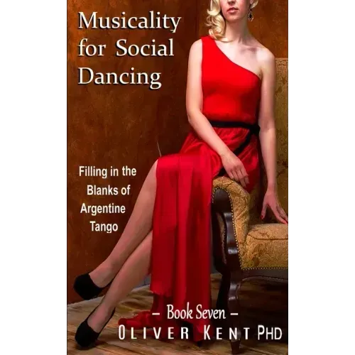 Musicality for Social Dancing: Filling in the Blanks of Argentine Tango