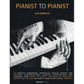 Pianist To Pianist