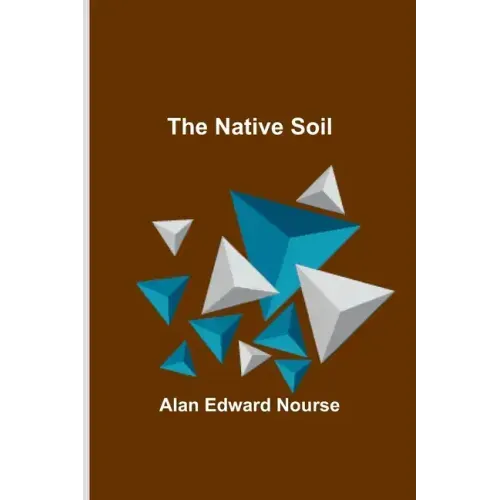 The Native Soil