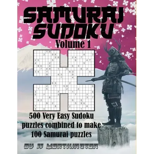Samurai Sudoku Puzzles Large Print for Adults and Kids: 500 Very Easy Sudoku Puzzles Combined to make 100 Samurai Puzzles