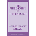 The Philosophy of the Present