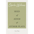 Seed of Adam and Other Plays