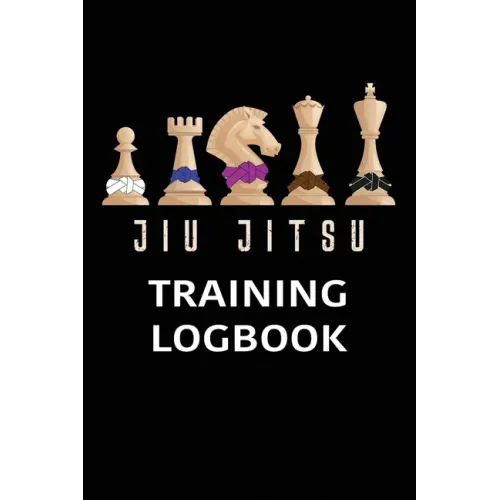 Jiu jitsu Training Log Book: BJJ Training Log Brazilian Jiu jitsu 110 Pages Training Log Book