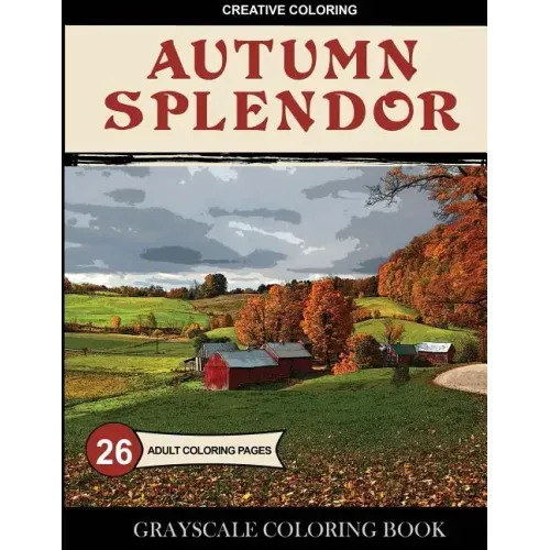 Autumn Splendor Grayscale Coloring Book