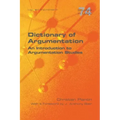 Dictionary of Argumentation: A Introduction to Argumentation Studies