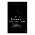 The Religious Instruction of the Negroes in the United States