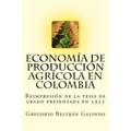 Economía de Producción Agrícola en Colombia