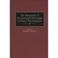 The Integration of Psychological Principles in Policy Development
